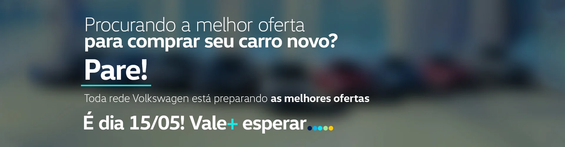 Vale a pena esperar