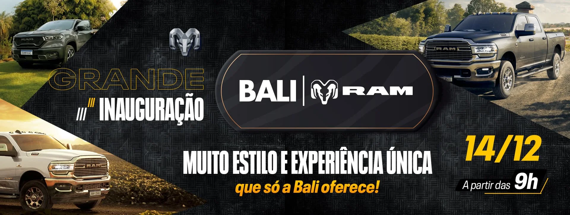 Grande Inauguração Bali RAM