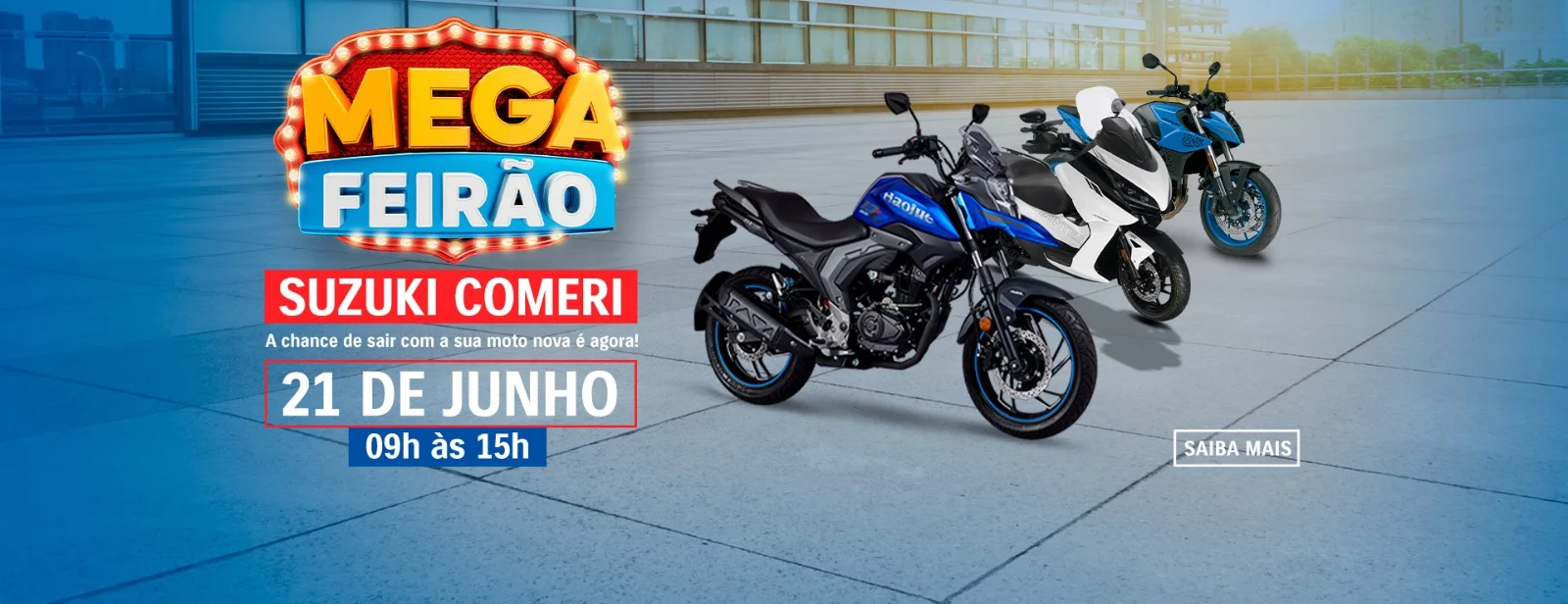 Mega Feirão Suzuki Comeri – 21 de Junho
