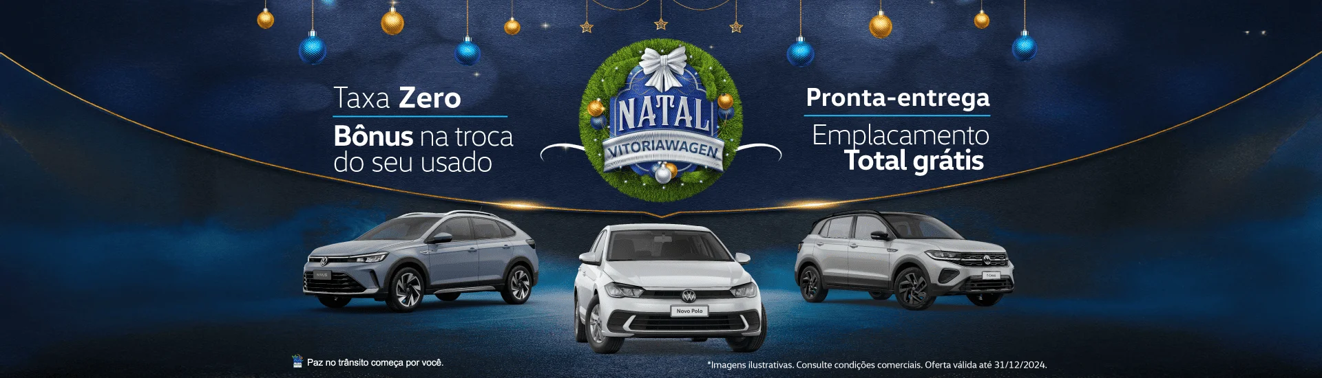 VOLKSWAGEN, VITORIAWAGEN, VITORIA, SERRA, GUARAPARI, VEICULOS, CARROS NOVOS, NOVO POLO, NATAL , PROMOÇÃO