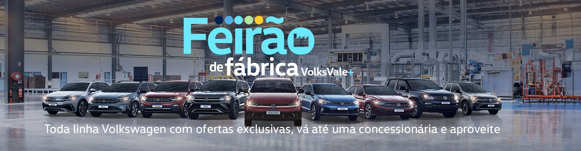 Feirão de fábrica é na Tecar Volkswagen