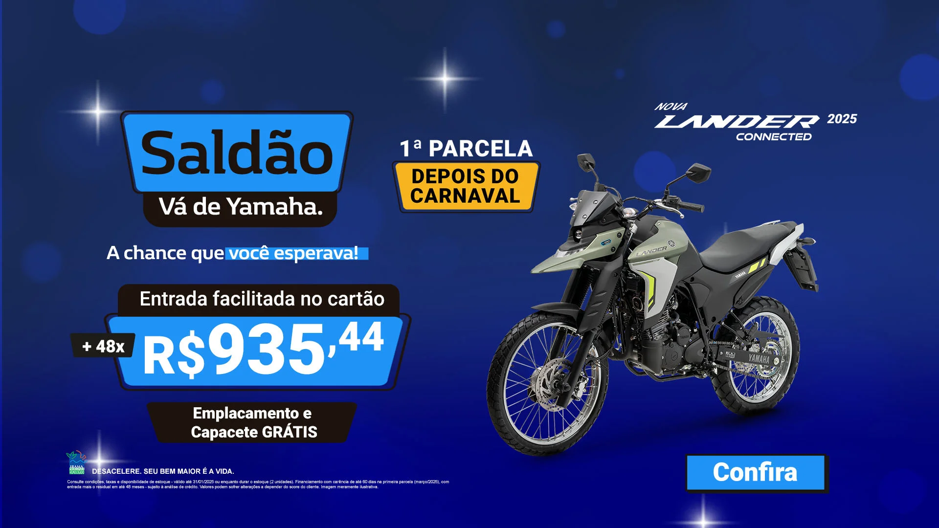 Saldão Vá de Yamaha é na Motovesa Yamaha