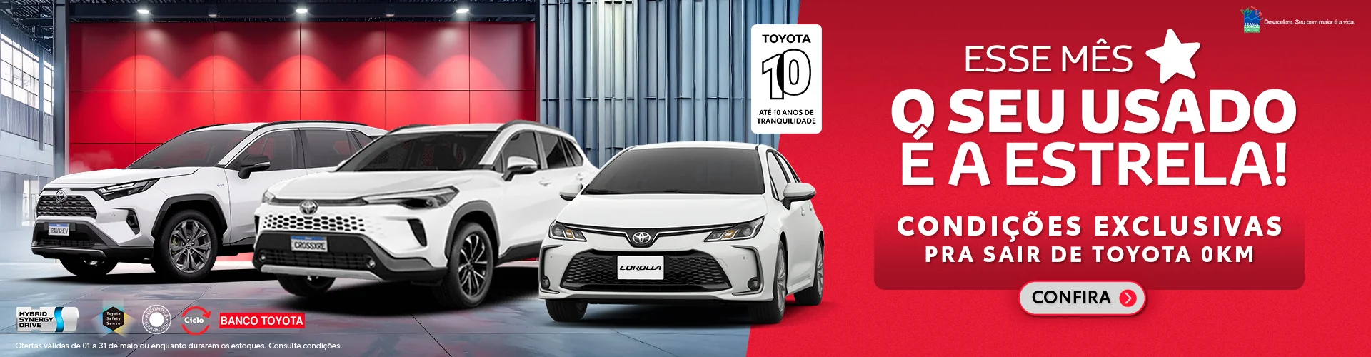 O seu usado é a estrela na Toyoserra!