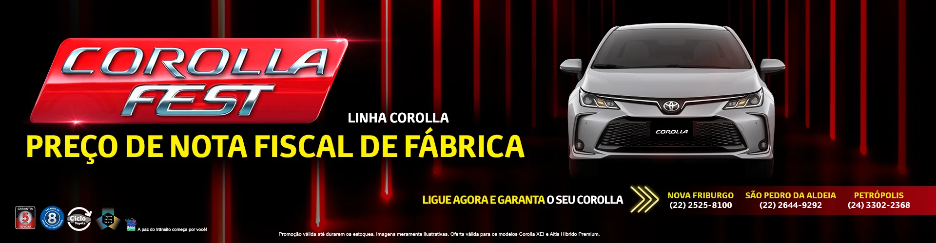 Corolla Fest na Toyoserra! Essa é a ÚLTIMA OPORTUNIDADE do ano para você realizar o sonho de ter um Corolla 0km.