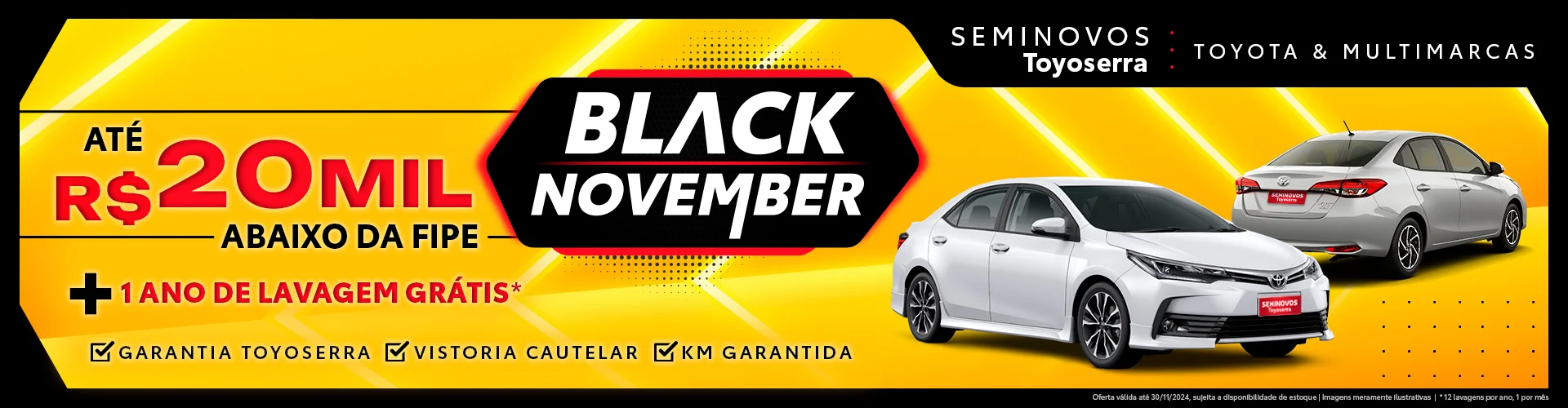 🔥 BLACK NOVEMBER SEMINOVOS TOYOSERRA 🔥