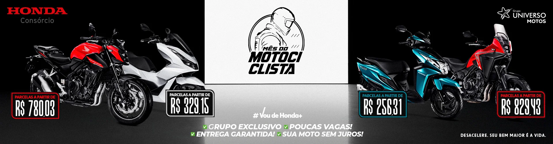 Consórcio Moto Honda no Mês do Motociclista